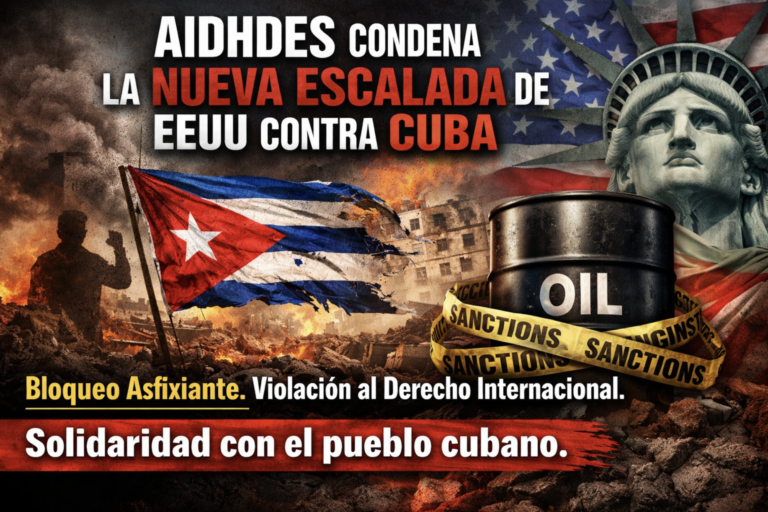 Cuba bajo asedio: AIDHDES condena la nueva ofensiva económica de EEUU.